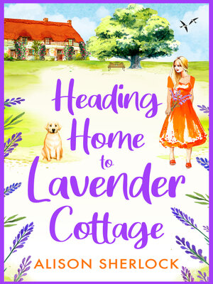 cover image of Heading Home to Lavender Cottage